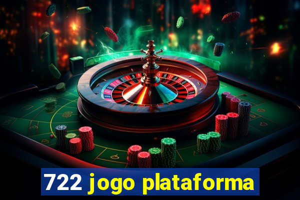 722 jogo plataforma